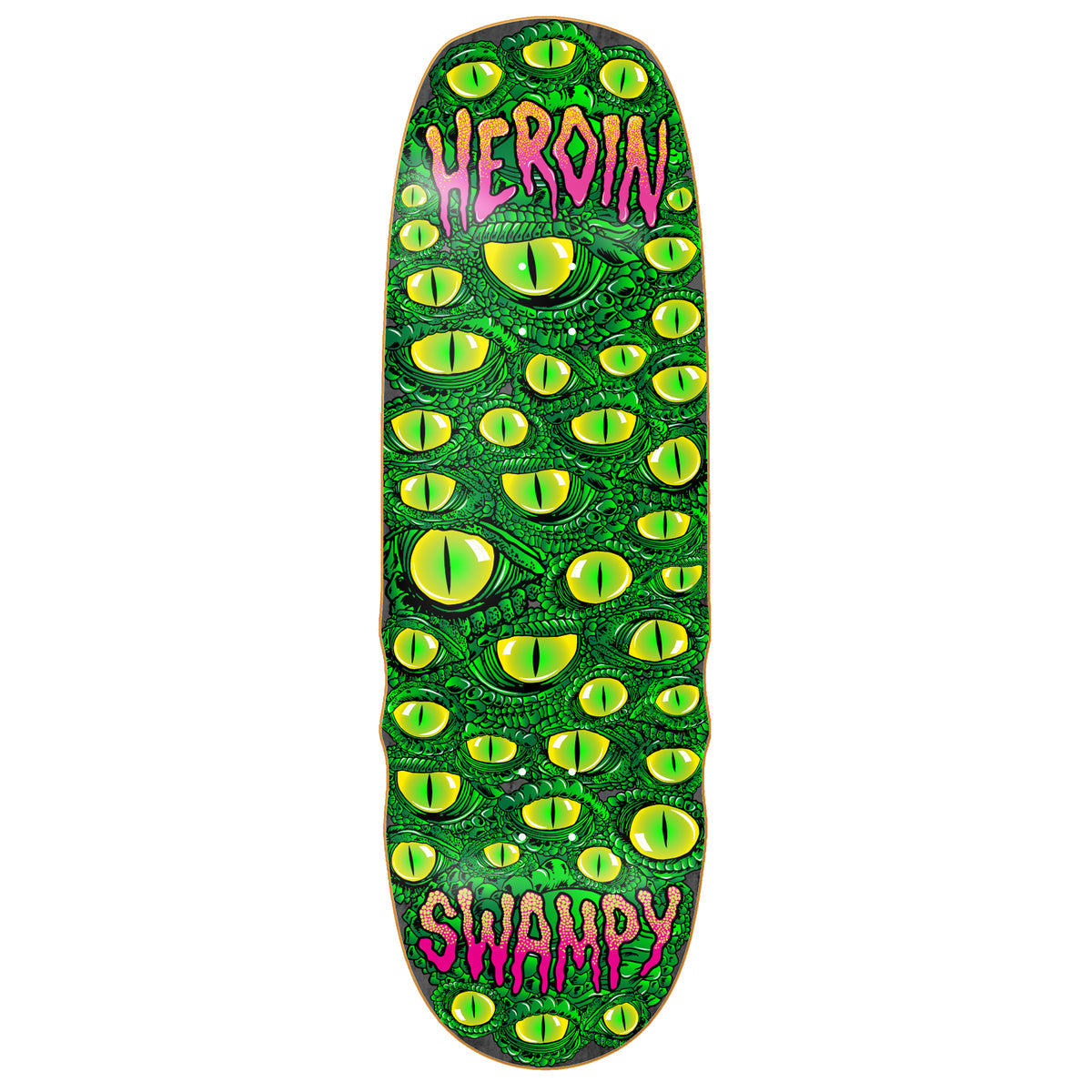 Heroin Swampy Eyes 10.0" Skateboard Deck