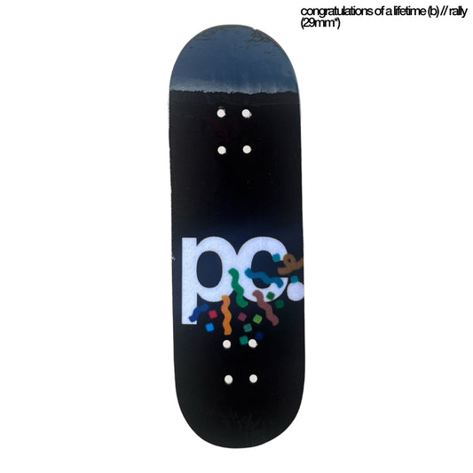 Plentychips 29mm Rally - "Congratulations" Fingerboard Deck