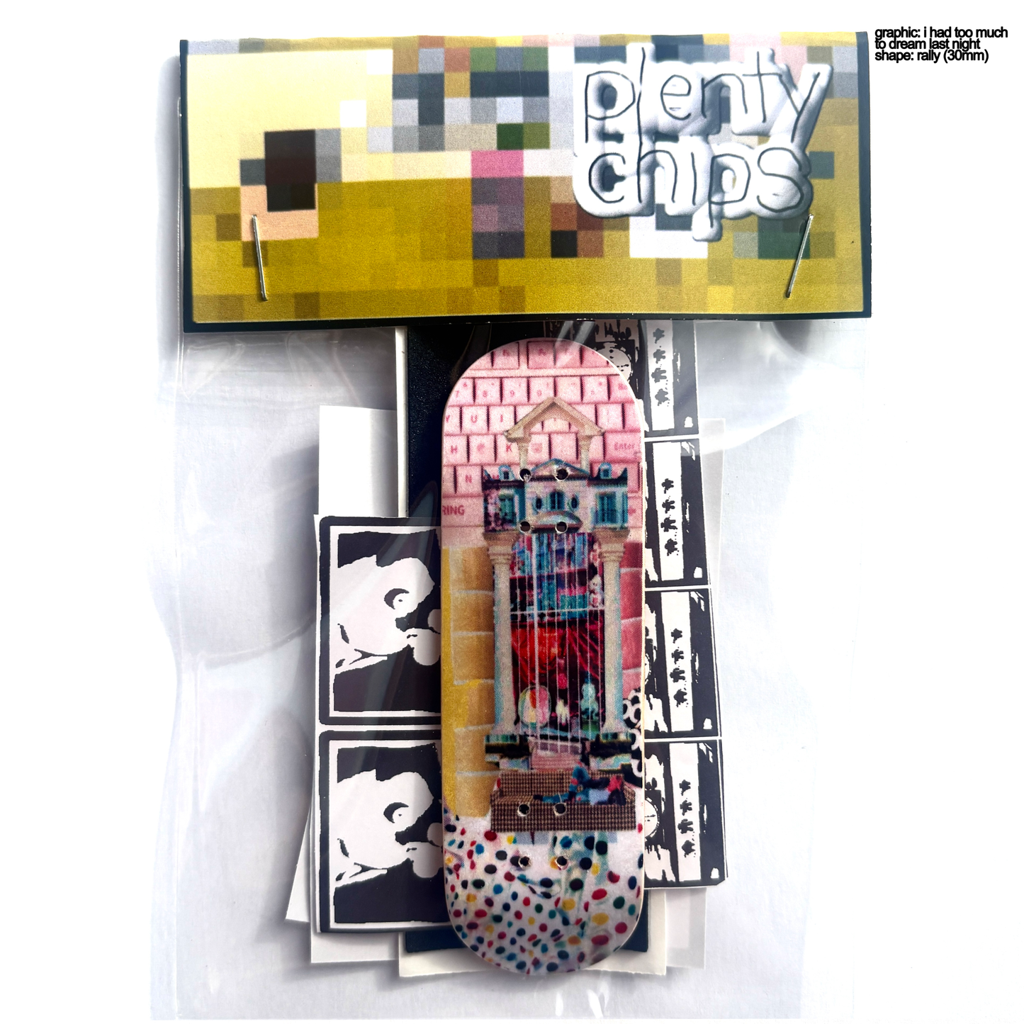 Plentychips 30mm rally - "too much to dream" fingerboard deck