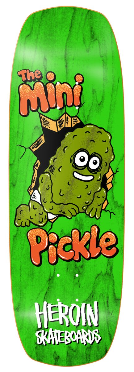 Heroin Mini Pickle 9.5" Deck - Skateboard - Decks