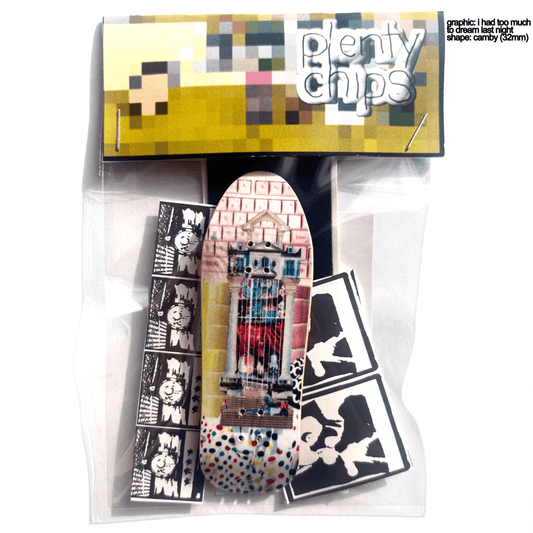 Plentychips 32mm camby - "too much to dream" fingerboard deck - Fingerboard - FB Decks