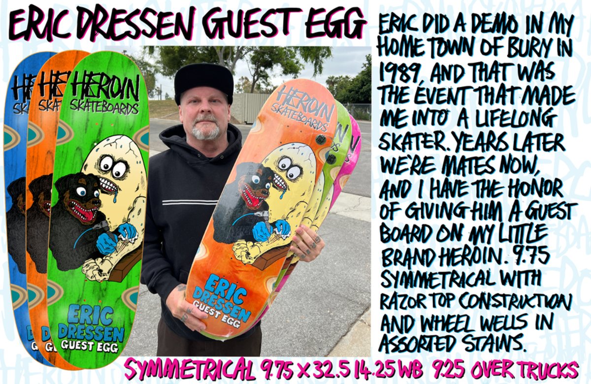 Heroin Dressen Guest Egg Deck (Various Stains) 9.75 x 32 - Skateboard - Decks